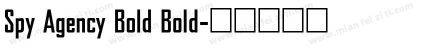 Spy Agency Bold Bold字体转换